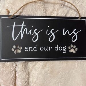 Black and White Dog Lover Sign